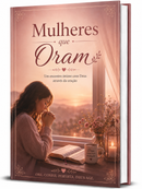 3 - Coleção Devocional da Esposa -  Mulheres que Oram